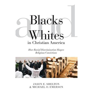 Photo: Blacks and Whites in Christian America